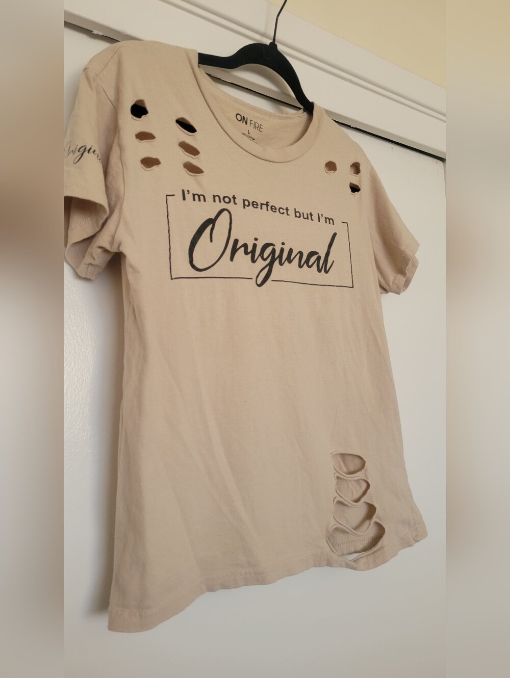 On Fire Distressed Graphic Tee I'm Not Perfect But I'm Original Beige Size L